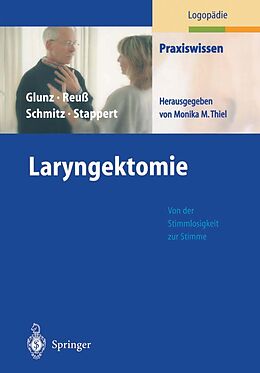 E-Book (pdf) Laryngektomie von Mechthild Glunz, Cornelia Reuß, Eugen Schmitz