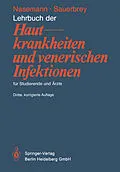 E-Book (pdf) Lehrbuch der Hautkrankheiten und venerischen Infektionen für Studierende und Ärzte von T. Nasemann, W. Sauerbrey
