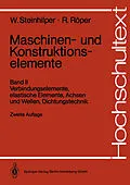 E-Book (pdf) Maschinen- und Konstruktionselemente von Waldemar Steinhilper, Rudolf Röper