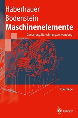 E-Book (pdf) Maschinenelemente von Horst Haberhauer, Ferdinand Bodenstein