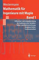 E-Book (pdf) Mathematik für Ingenieure mit Maple von Thomas Westermann