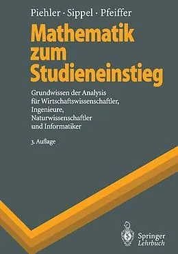 E-Book (pdf) Mathematik zum Studieneinstieg von Gabriele Piehler, Hermann-Josef Kruse, Diethelm Sippel