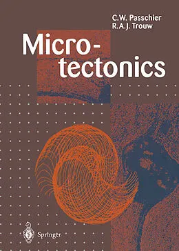 E-Book (pdf) Microtectonics von C. W. Passchier, R. A. J. Trouw