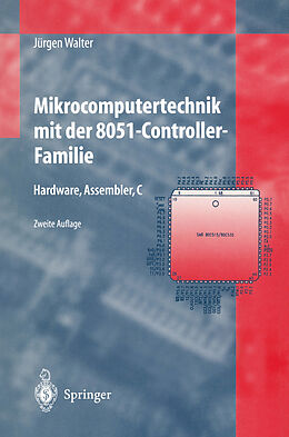 E-Book (pdf) Mikrocomputertechnik mit der 8051-Controller-Familie von Jürgen Walter