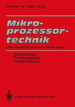 E-Book (pdf) Mikroprozessortechnik von Thomas Flik, Hans Liebig