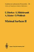 E-Book (pdf) Minimal Surfaces II von Ulrich Dierkes, Stefan Hildebrandt, Albrecht Küster