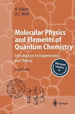 E-Book (pdf) Molecular Physics and Elements of Quantum Chemistry von Hermann Haken, Hans Christoph Wolf