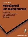 E-Book (pdf) Molekülphysik und Quantenchemie von Hermann Haken, Hans C. Wolf