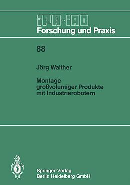 E-Book (pdf) Montage großvolumiger Produkte mit Industrierobotern von Jörg Walther