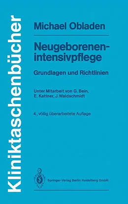 E-Book (pdf) Neugeborenenintensivpflege von Michael Obladen