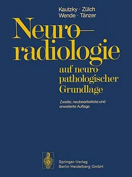 E-Book (pdf) Neuroradiologie von Rudolf Kautzky, Klaus J. Zülch, S. Wende