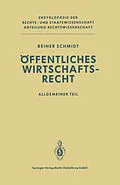 E-Book (pdf) Öffentliches Wirtschaftsrecht von Reiner Schmidt