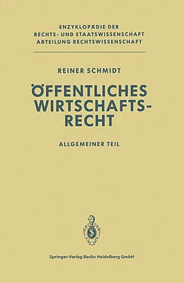 E-Book (pdf) Öffentliches Wirtschaftsrecht von Reiner Schmidt