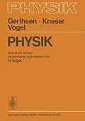 E-Book (pdf) Physik von Christian Gerthsen, Hans Otto Kneser, Helmut Vogel