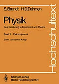 E-Book (pdf) Physik. Eine Einführung in Experiment und Theorie von Siegmund Brandt, Hans D. Dahmen