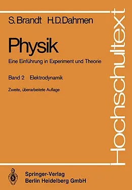 E-Book (pdf) Physik. Eine Einführung in Experiment und Theorie von Siegmund Brandt, Hans D. Dahmen