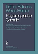 E-Book (pdf) Physiologische Chemie von G. Löffler, P.E. Petrides, L. Weiss