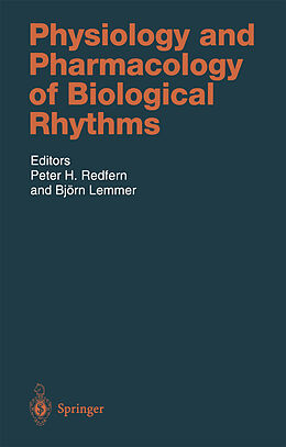 E-Book (pdf) Physiology and Pharmacology of Biological Rhythms von 