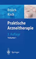 E-Book (pdf) Praktische Arzneitherapie von J.C. Frölich, W. Kirch