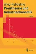 E-Book (pdf) Preistheorie und Industrieökonomik von Susanne Wied-Nebbeling