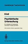 E-Book (pdf) Psychiatrische Untersuchung von H. Kind