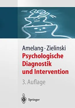 E-Book (pdf) Psychologische Diagnostik und Intervention von Manfred Amelang, Werner Zielinski