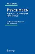 E-Book (pdf) Psychosen aus dem schizophrenen Formenkreis von Josef Bäuml