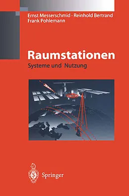 E-Book (pdf) Raumstationen von Ernst Messerschmid, Reinhold Bertrand, Frank Pohlemann