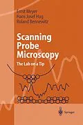 E-Book (pdf) Scanning Probe Microscopy von Ernst Meyer, Hans Josef Hug, Roland Bennewitz