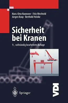 E-Book (pdf) Sicherheit bei Kranen von Jürgen Koop, Hans-Otto Hannover, Fritz Mechtold