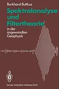 E-Book (pdf) Spektralanalyse und Filtertheorie von Burkhard Buttkus