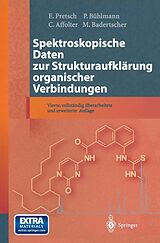 E-Book (pdf) Spektroskopische Daten zur Strukturaufklärung organischer Verbindungen von E. Pretsch, P. Bühlmann, C. Affolter