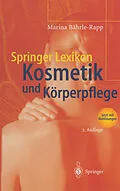 E-Book (pdf) Springer Lexikon Kosmetik und Körperpflege von Marina Bährle-Rapp