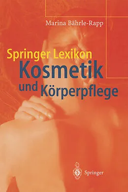 E-Book (pdf) Springer Lexikon Kosmetik und Körperpflege von Marina Bährle-Rapp