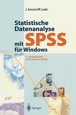 E-Book (pdf) Statistische Datenanalyse mit SPSS für Windows von Jürgen Janssen, Wilfried Laatz