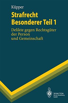 E-Book (pdf) Strafrecht Besonderer Teil 1 von Georg Küpper