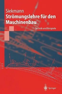 E-Book (pdf) Strömungslehre für den Maschinenbau von Helmut E. Siekmann