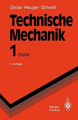 E-Book (pdf) Technische Mechanik von Dietmar Gross, Werner Hauger, W. Schnell
