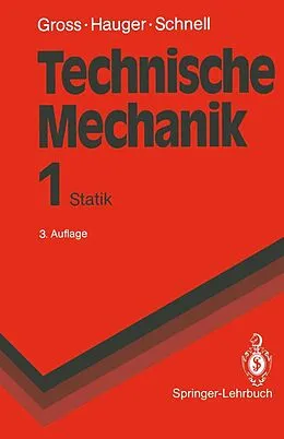E-Book (pdf) Technische Mechanik von Dietmar Gross, Werner Hauger, W. Schnell