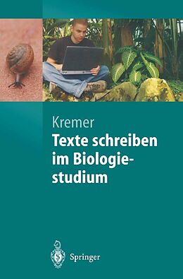 E-Book (pdf) Texte schreiben im Biologiestudium von Bruno P. Kremer
