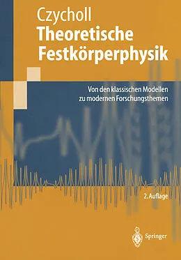 E-Book (pdf) Theoretische Festkörperphysik von Gerd Czycholl