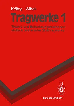 E-Book (pdf) Tragwerke 1 von Wilfried B. Krätzig, Udo Wittek