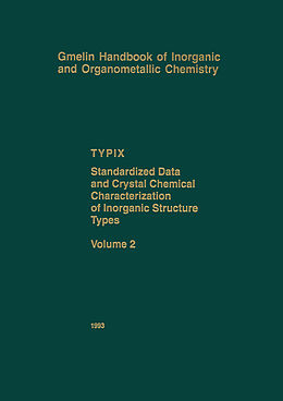 Couverture cartonnée TYPIX Standardized Data and Crystal Chemical Characterization of Inorganic Structure Types de Karin Cenzual, Bernard Chabot, Louise Gelato