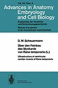 E-Book (pdf) Über den Feinbau des Myocards von Rana temporaria (L.) / Ultrastructure of ventricular cardiac muscle of Rana temporaria von D. W. Scheuermann