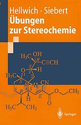 E-Book (pdf) Übungen zur Stereochemie von Karl-Heinz Hellwich, Carsten Siebert