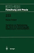 E-Book (pdf) Verfahren zur Reduzierung der Hand-Arm-Schwingungsbelastung an Trennschleifern von Rainer Eckert