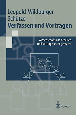 E-Book (pdf) Verfassen und Vortragen von Ulrike Leopold-Wildburger, Jörg Schütze
