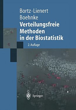 E-Book (pdf) Verteilungsfreie Methoden in der Biostatistik von Jürgen Bortz, Gustav A. Lienert, Klaus Boehnke