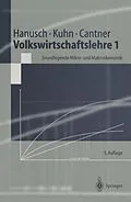 E-Book (pdf) Volkswirtschaftslehre 1 von Horst Hanusch, Thomas Kuhn, Uwe Cantner