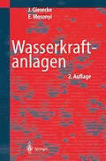 E-Book (pdf) Wasserkraftanlagen von Jürgen Giesecke, Emil Mosonyi